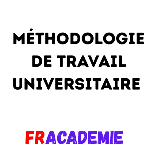 Méthodologie de travail universitaire